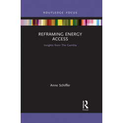 Reframing Energy Access: Insights from The Gambia
