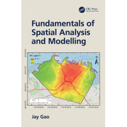 Fundamentals of Spatial Analysis and Modelling
