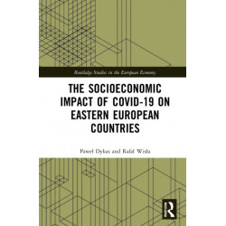 The Socioeconomic Impact of COVID-19 on Eastern European Countries