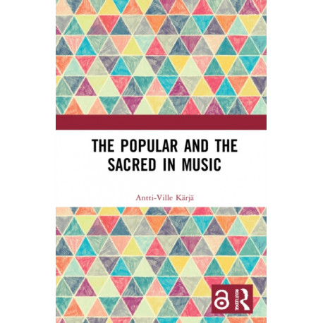 The Popular and the Sacred in Music
