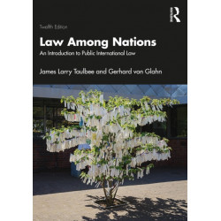 Law Among Nations: An Introduction to Public International Law