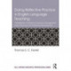 Doing Reflective Practice in English Language Teaching: 120 Activities for Effective Classroom Management, Lesson Planning, and Professional Development