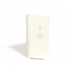 NABRE, New American Bible, Revised Edition, Catholic Bible, First Communion Bible: New Testament, Leathersoft, White: Holy Bible