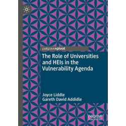 The Role of Universities and HEIs in the Vulnerability Agenda