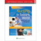 Nursing in Today's World: Trends, Issues, and Management