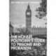 The Honest Politician’s Guide to Prisons and Probation