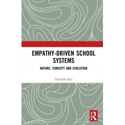 Empathy-Driven School Systems: Nature, Concept and Evolution