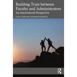 Building Trust between Faculty and Administrators: An Intercultural Perspective
