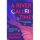 A River Called Time
