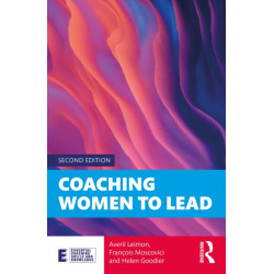 Coaching Women to Lead: Changing the World from the Inside