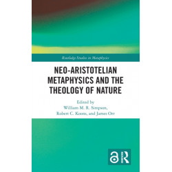 Neo-Aristotelian Metaphysics and the Theology of Nature