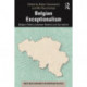 Belgian Exceptionalism: Belgian Politics between Realism and Surrealism
