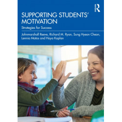Supporting Students' Motivation: Strategies for Success