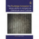 The Routledge Companion to Masculinity in American Literature and Culture