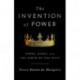 The Invention of Power: Popes, Kings, and the Birth of the West