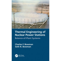 Thermal Engineering of Nuclear Power Stations: Balance-of-Plant Systems