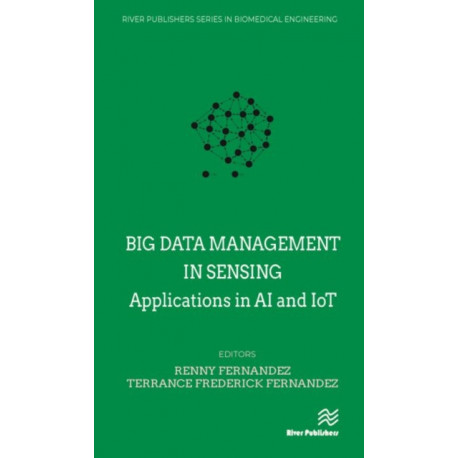 Big data management in Sensing: Applications in AI and IoT