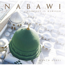 Nabawi Devotion in Madinah: Devotion in Madinah
