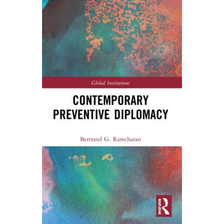 Contemporary Preventive Diplomacy