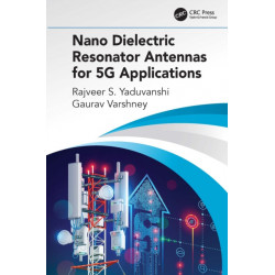 Nano Dielectric Resonator Antennas for 5G Applications