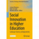 Social Innovation in Higher Education: Landscape, Practices, and Opportunities
