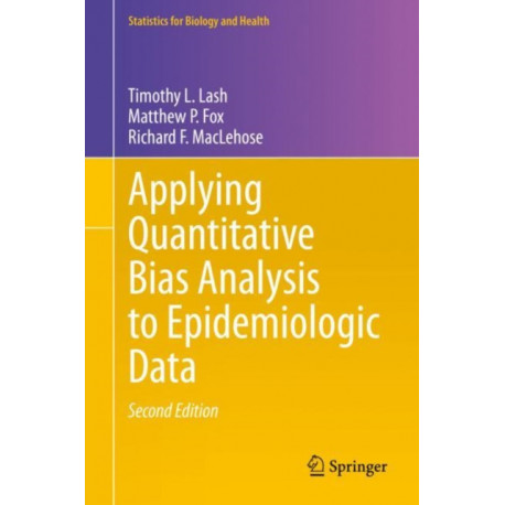 Applying Quantitative Bias Analysis to Epidemiologic Data