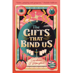 The Gifts That Bind Us