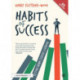 Habits of Success: Getting Every Student Learning: Getting Every Student Learning