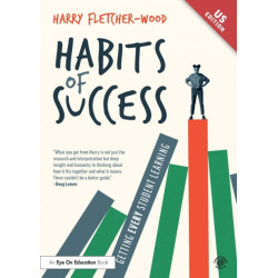 Habits of Success: Getting Every Student Learning: Getting Every Student Learning
