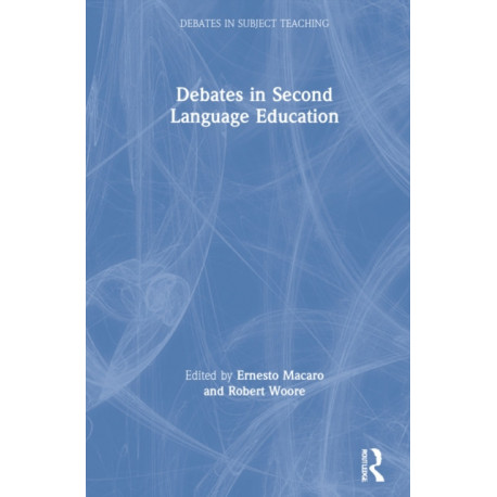 Debates in Second Language Education