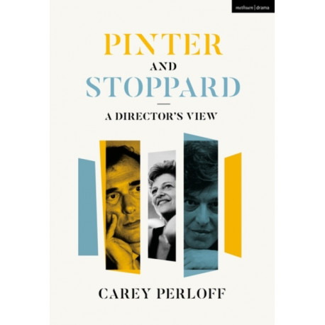 Pinter and Stoppard: A Director's View
