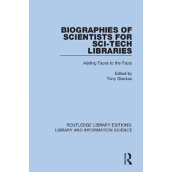 Biographies of Scientists for Sci-Tech Libraries: Adding Faces to the Facts