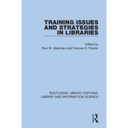 Training Issues and Strategies in Libraries