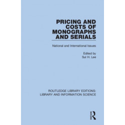 Pricing and Costs of Monographs and Serials: National and International Issues