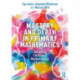 Mastery and Depth in Primary Mathematics: Enriching Children's Mathematical Thinking