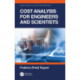 Cost Analysis for Engineers and Scientists