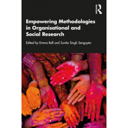 Empowering Methodologies in Organisational and Social Research