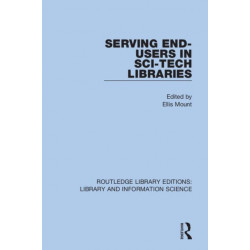 Serving End-Users in Sci-Tech Libraries