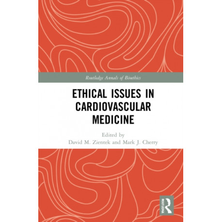 Ethical Issues in Cardiovascular Medicine