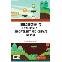 Introduction to Environment, Biodiversity and Climate Change