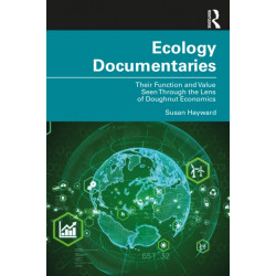 Ecology Documentaries: Their Function and Value Seen Through the Lens of Doughnut Economics
