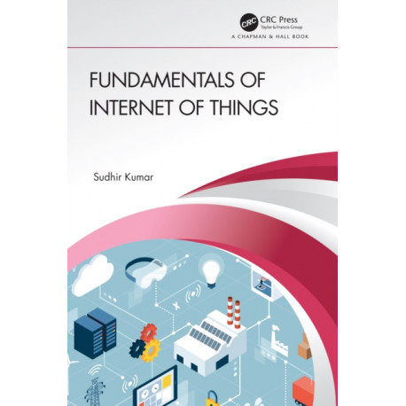 Fundamentals of Internet of Things