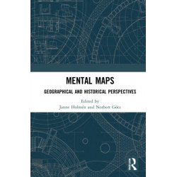 Mental Maps: Geographical and Historical Perspectives