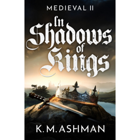 Medieval II - In Shadows of Kings