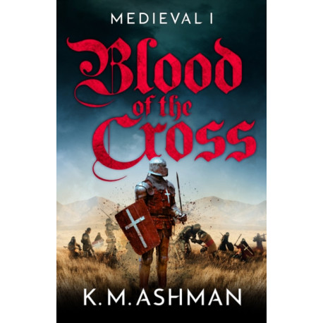 Medieval - Blood of the Cross