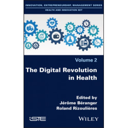 The Digital Revolution in Health