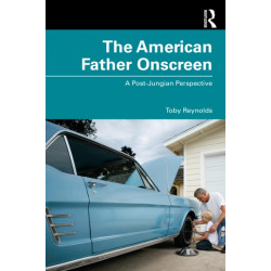 The American Father Onscreen: A Post-Jungian Perspective