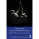 Teaching Contemporary Yoga: Physical Philosophy and Critical Issues