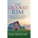 The Crooked Rim: Master Your Mindset to Strengthen Your Resilience for Limitless Personal and Professional Excellence