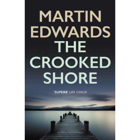 The Crooked Shore: The riveting cold case mystery